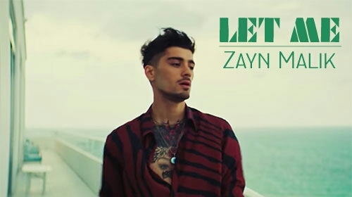 Zayn's new song `Let Me'