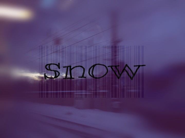 snow