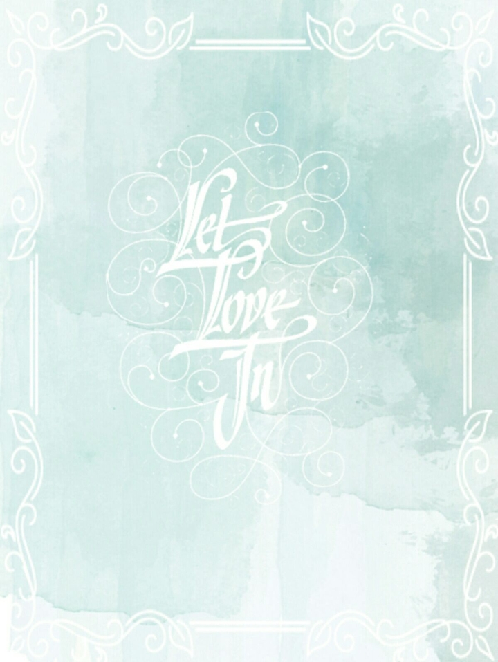 Let Love In