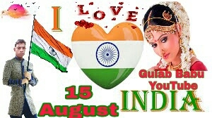 15 August Gulab Babu Love