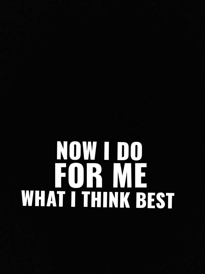 Now I Do For Me