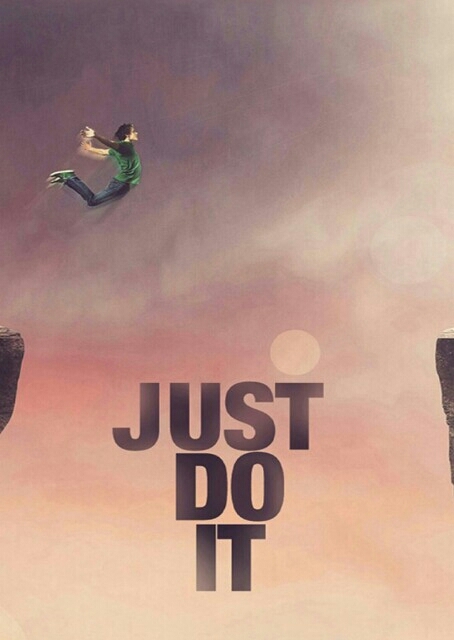 JUST DO IT