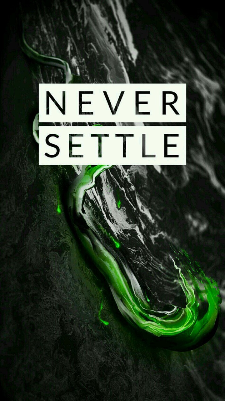 never settle