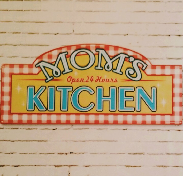 Mom's Kitchen always open
