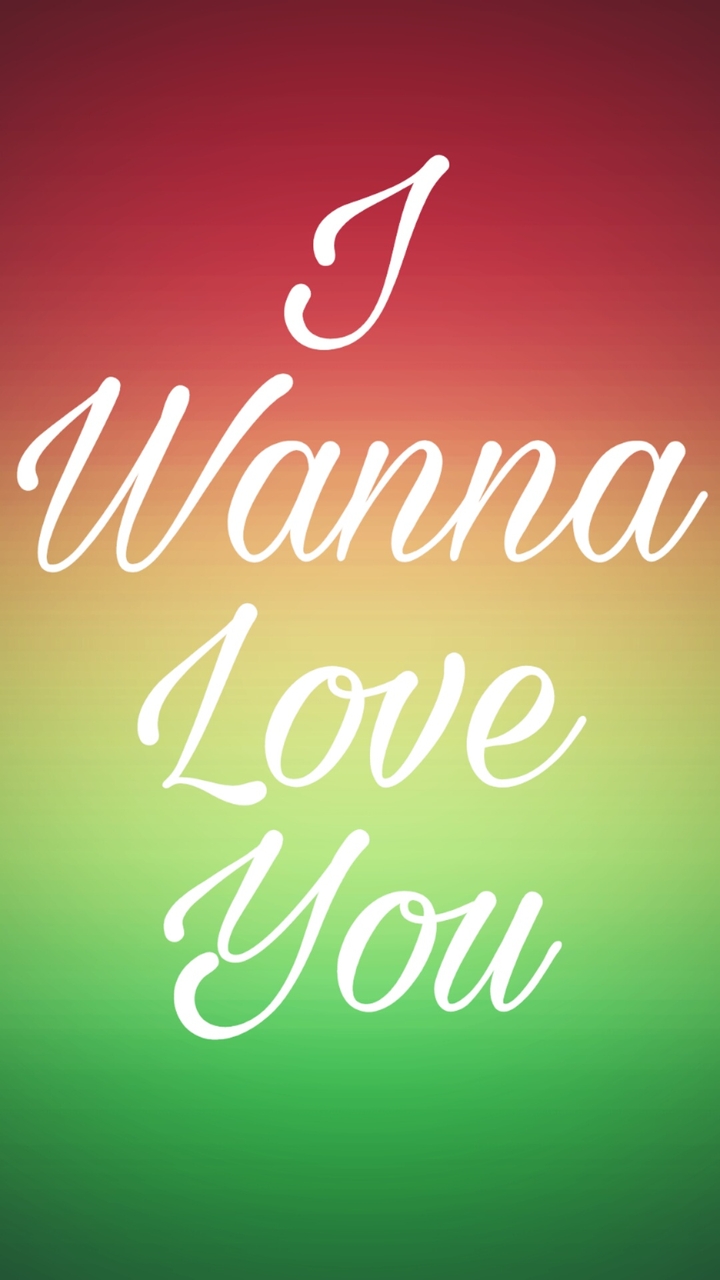 I Wanna Love You