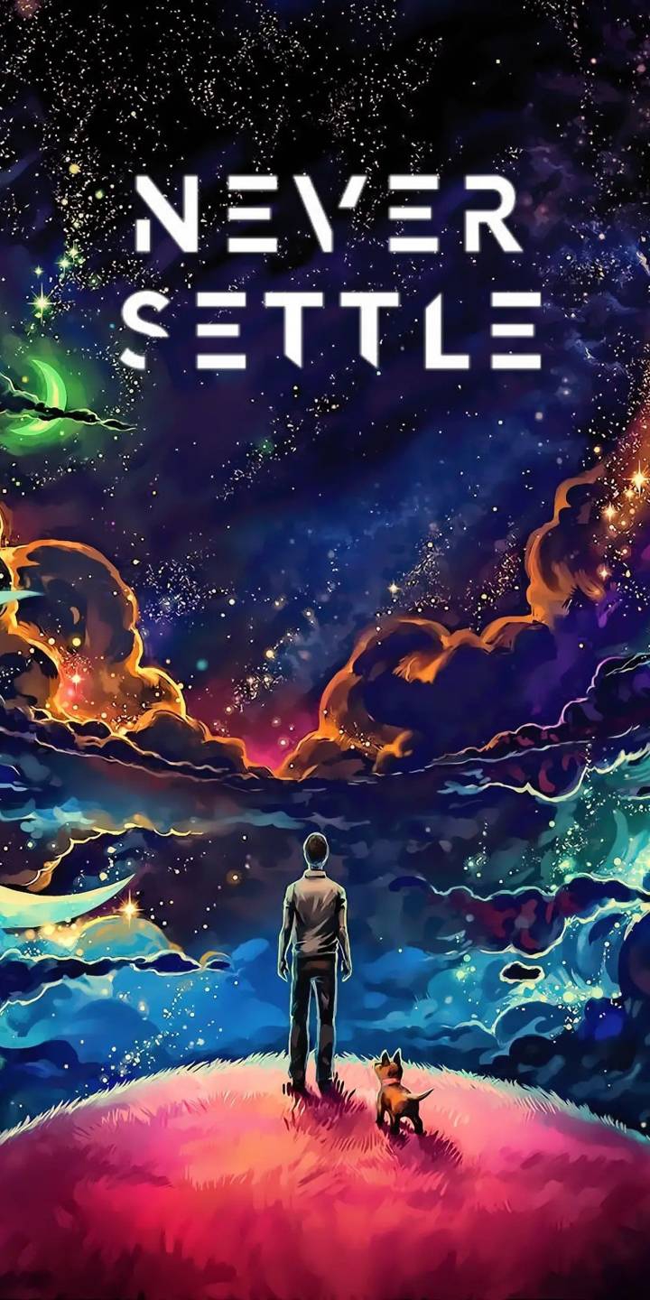 never settle