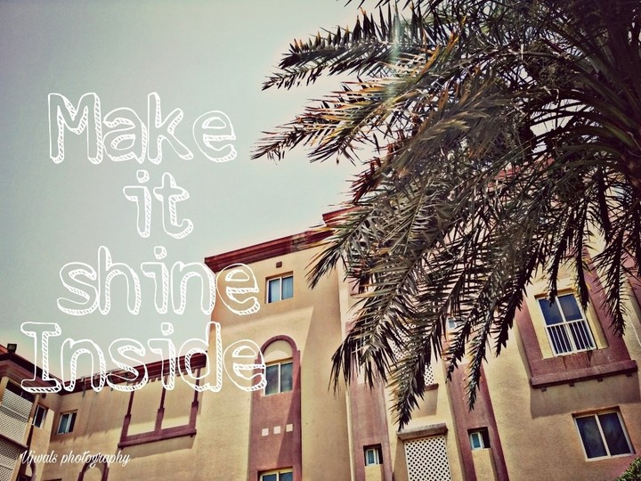 make it shine inside...