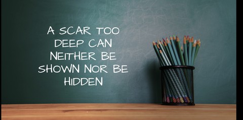 SCAR- the deepest feelings of a person