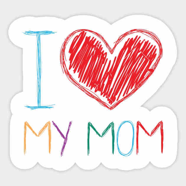 love mom
