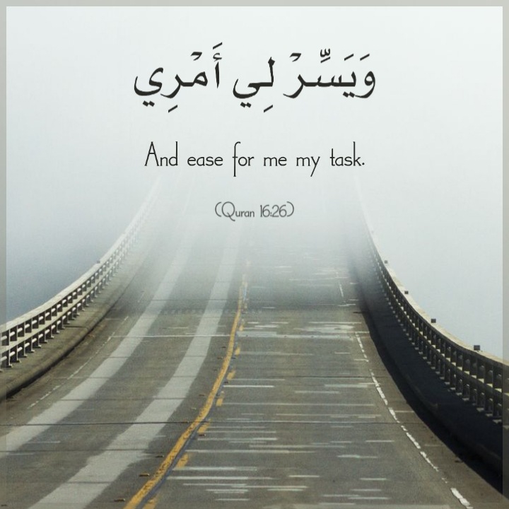 Ease for me my task YAA ALLAH!