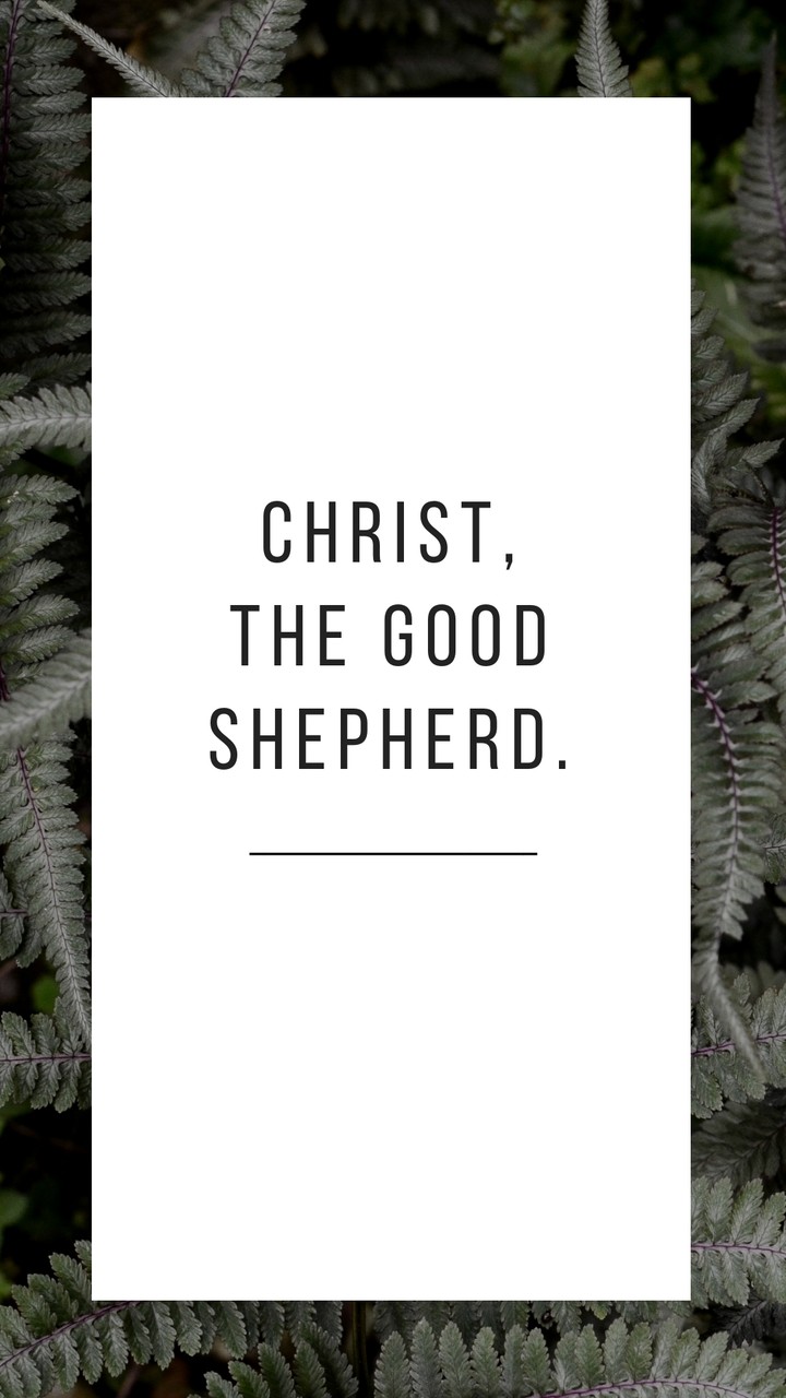Christ,the good Shepherd