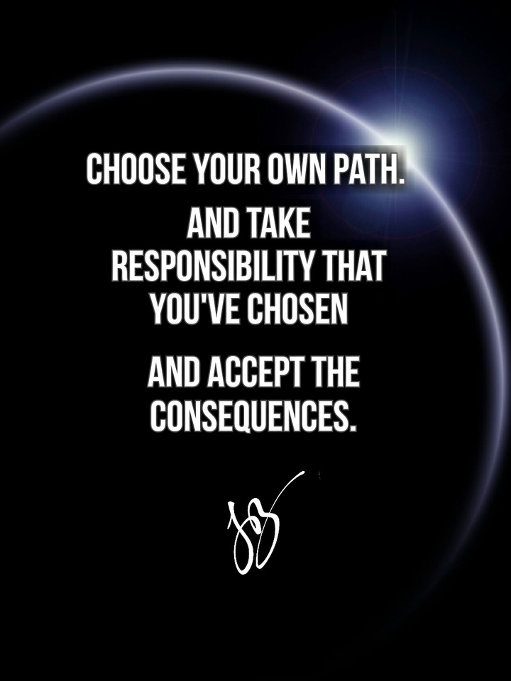 Choose Your Path Of Life.