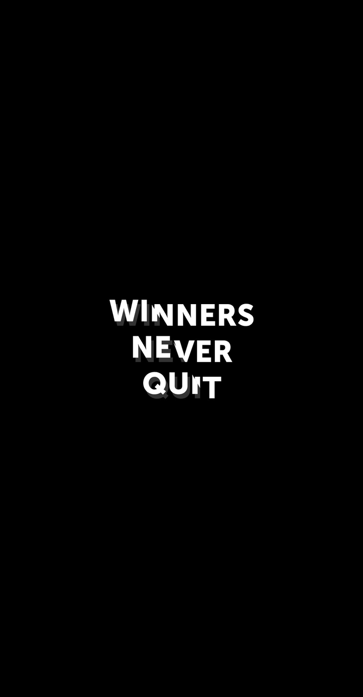 Winners Never Quit