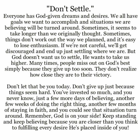 Dont settle