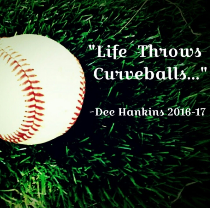 ⚾Life Throws Curveballs,yes sir
