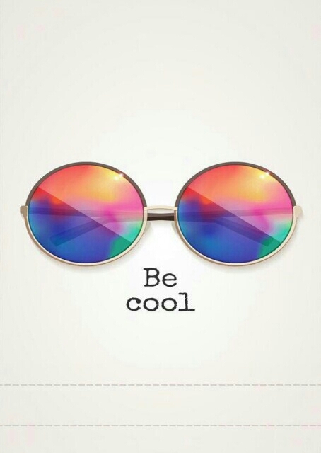 BE COOL
