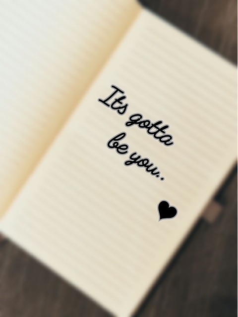 Its Gotta be you