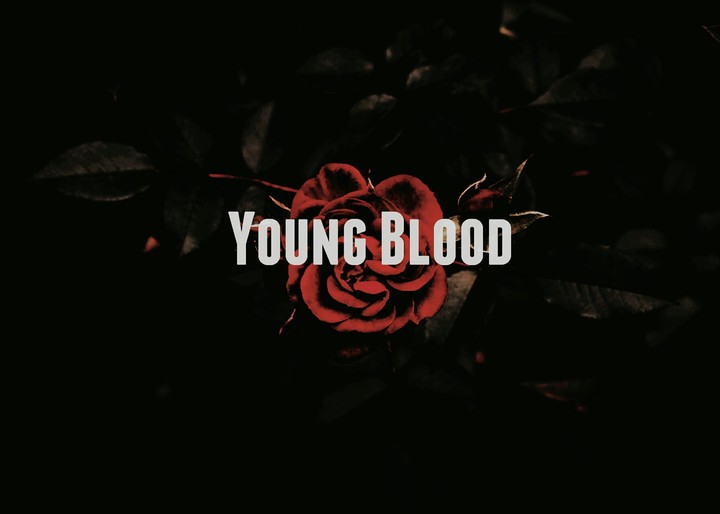 young blood