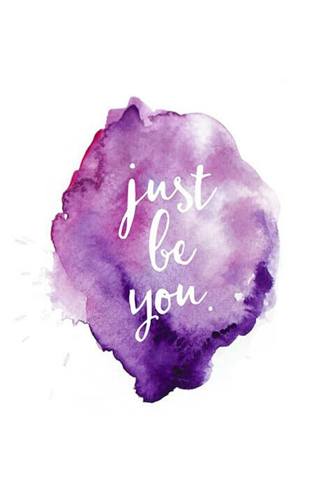 just be you.