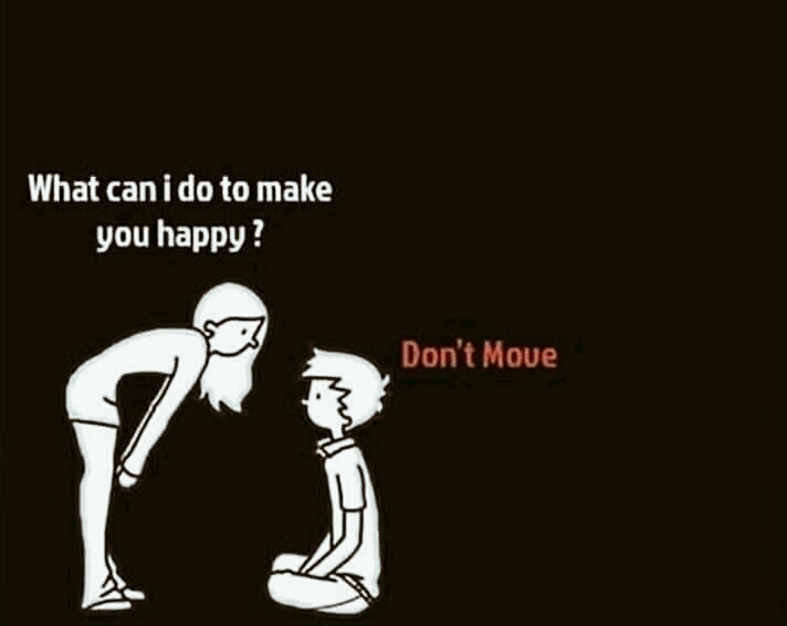 don't move