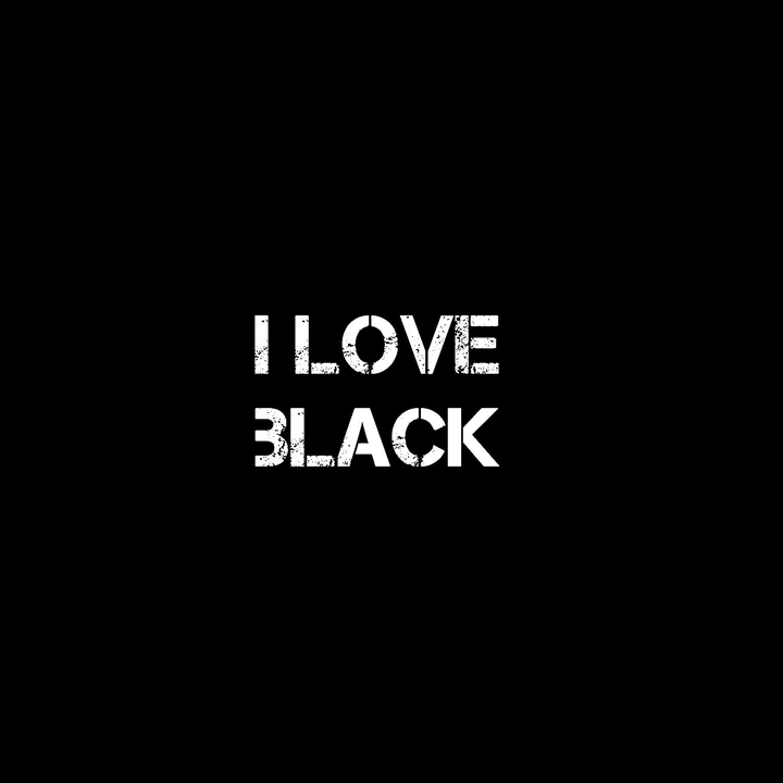 I love dlack