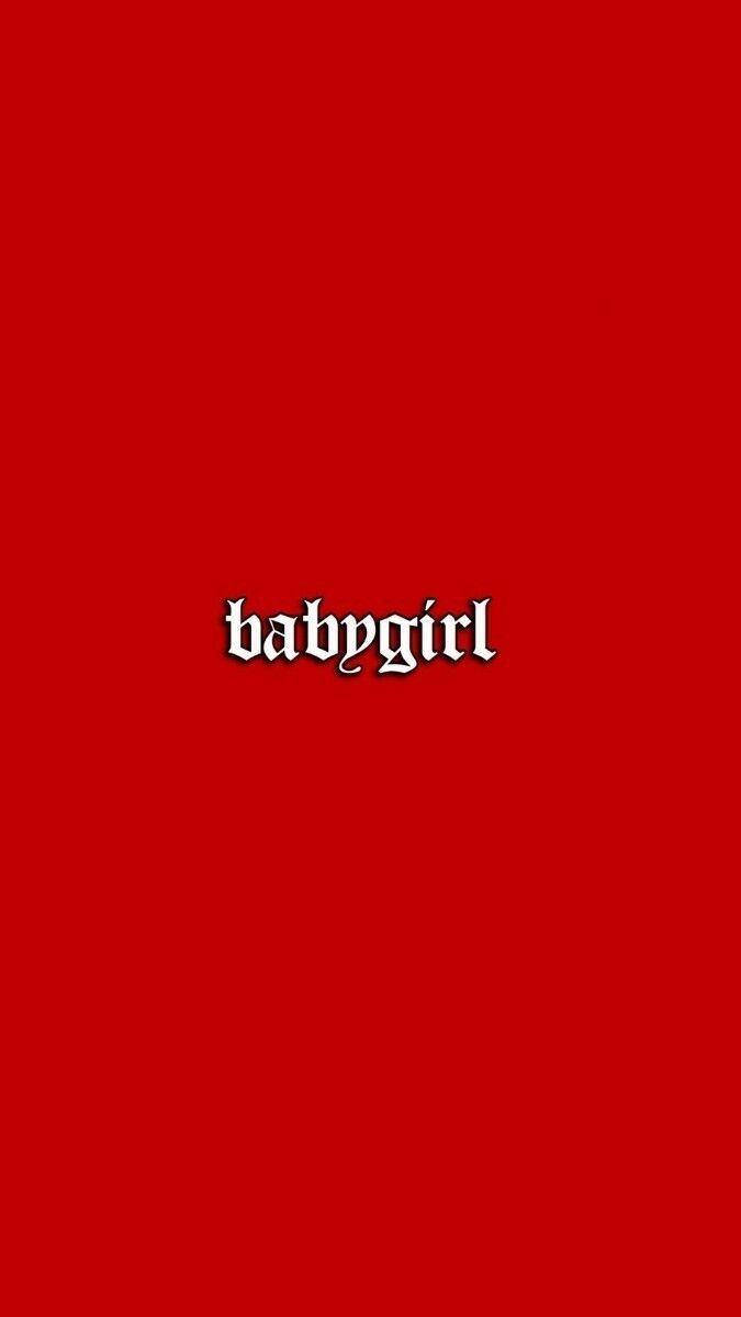 Babygirl.