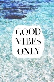 have a good vibes