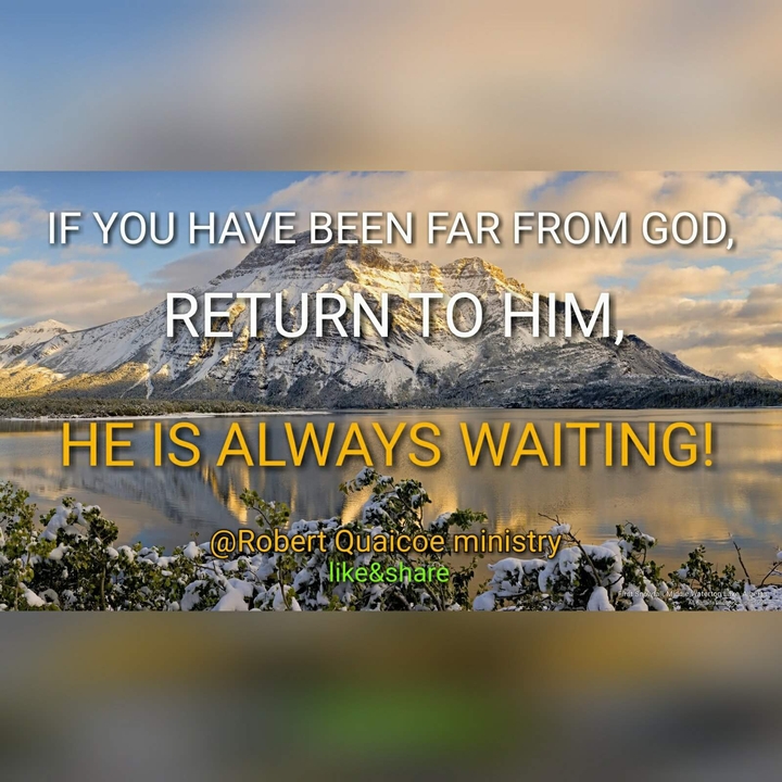 God is waiting for you