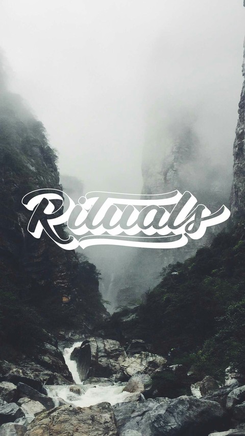 Rituals