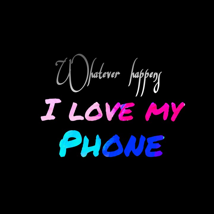 i love my phone