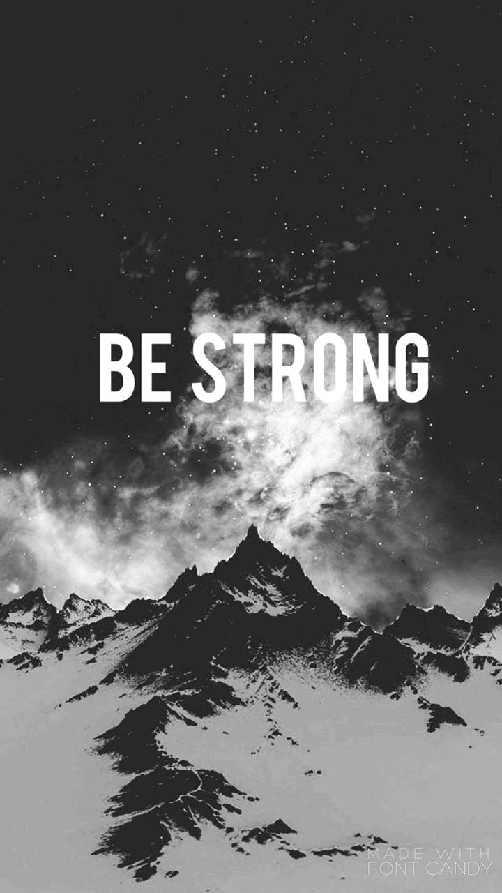 Always be STRONG