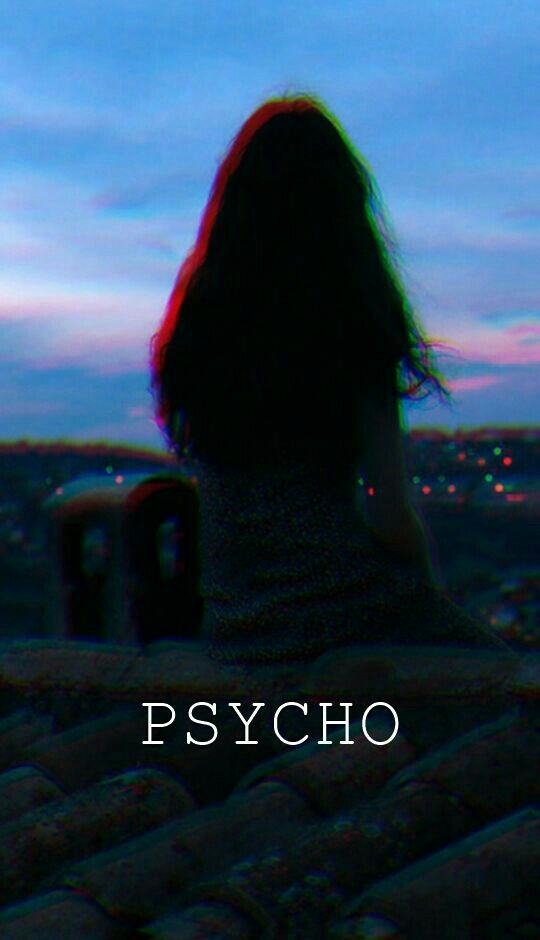 psycho 