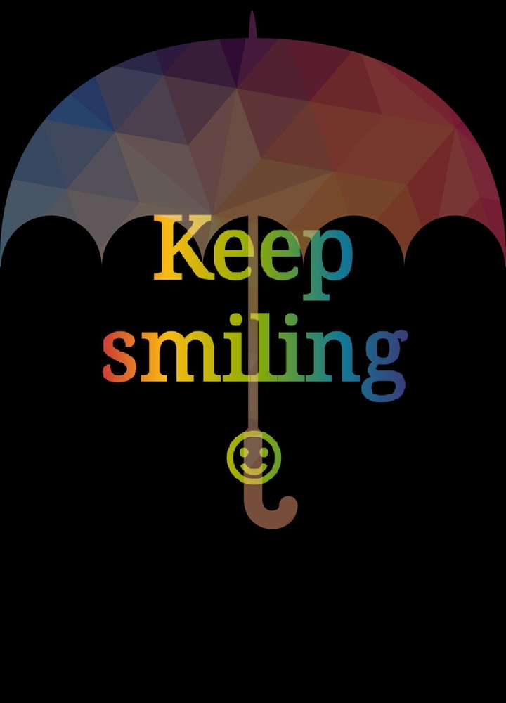 keep smiling