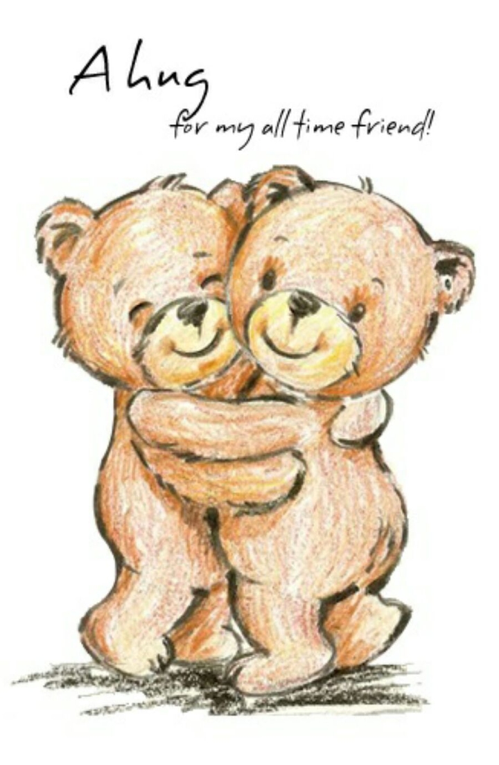 A hug for you and your friend