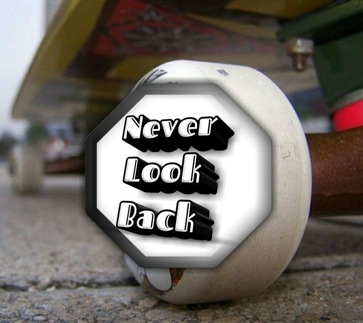 Never Look Back