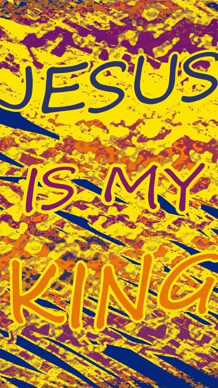 Jesus is my king
