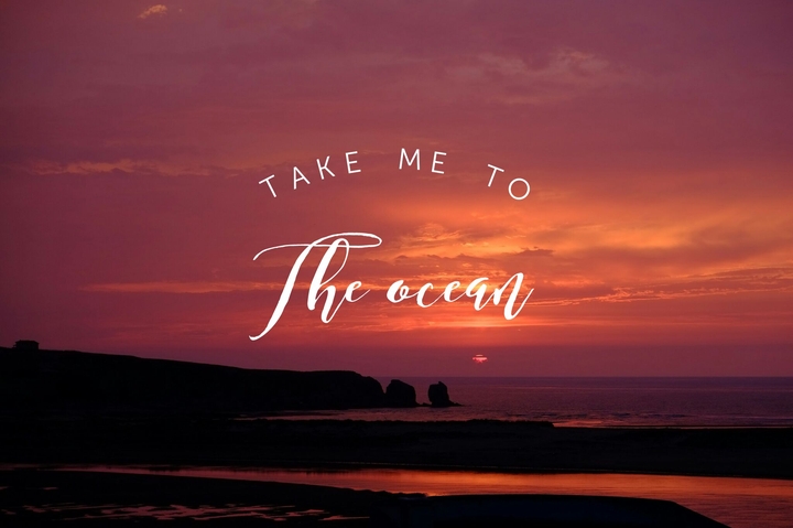 take me to the ocean