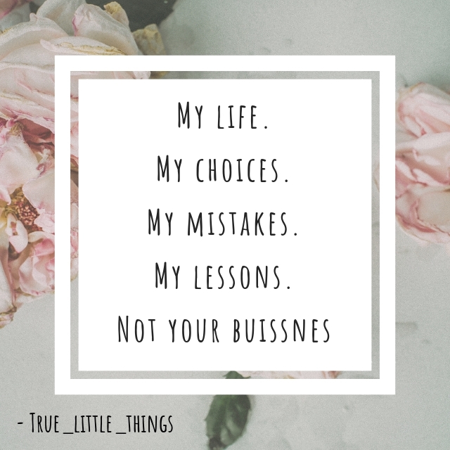 Sprüche von TRUE_LITTLE_THINGS