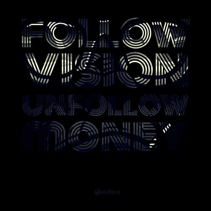 Follow Vision.