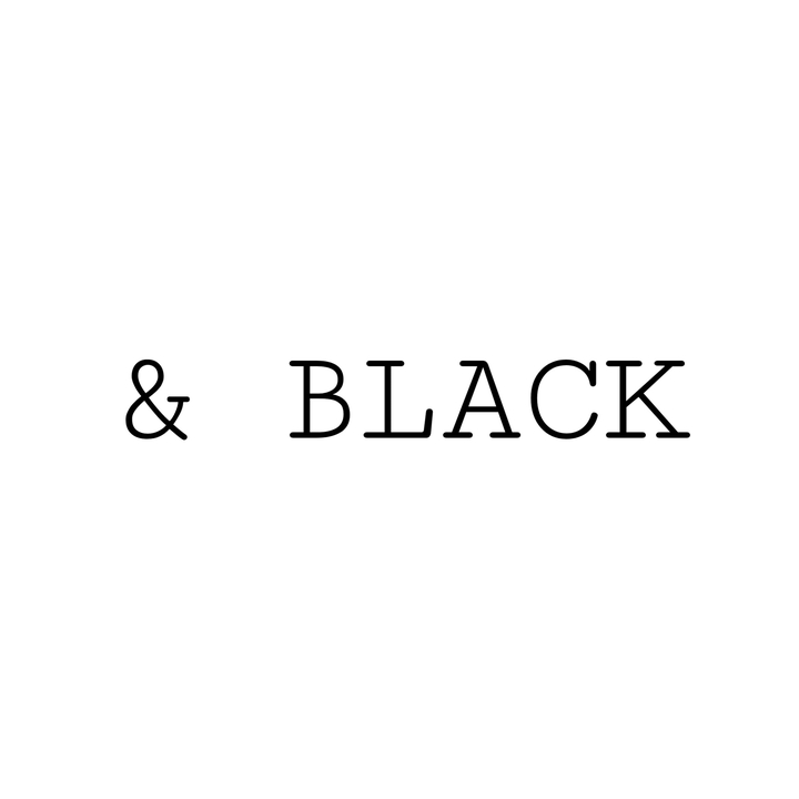 & BLACK