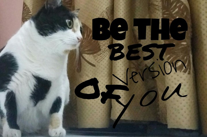 Be the best version of you